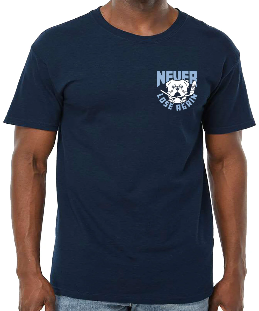 Never Lose Again T-Shirt - Image 3